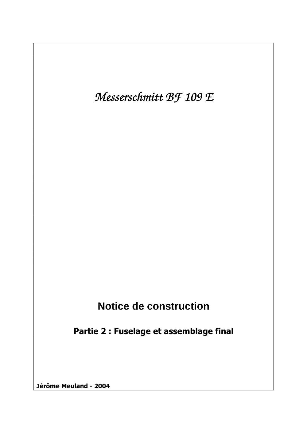 Notice de construction - Partie 2